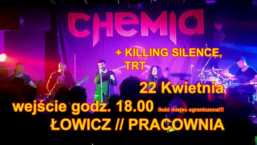 KONCERT CHEMIA, KILLING SILENCE, TRT 22.04