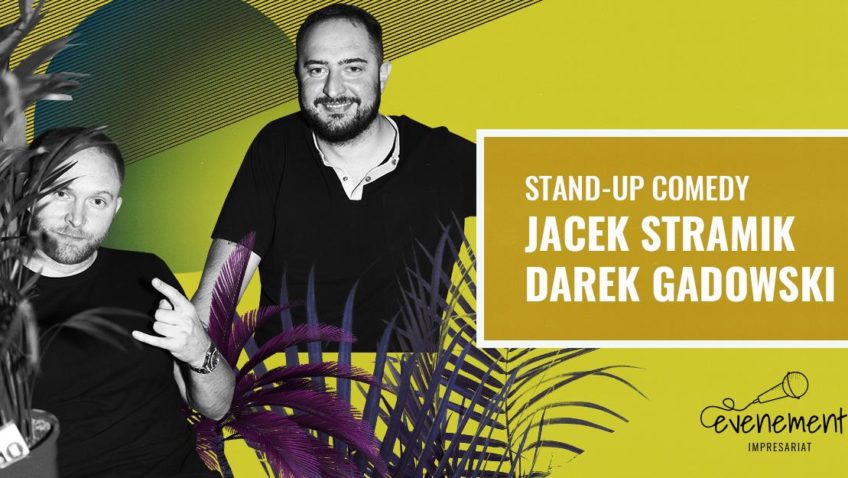 Stand-up: Jacek Stramik i Darek Gadowski 11 IV