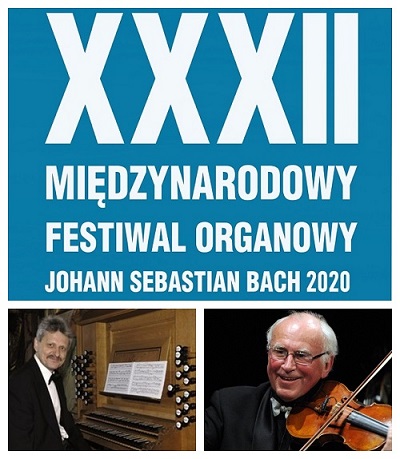 XXXII Międzynarodowy Festiwal Organowy J.S.Bach 28 VII