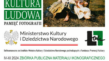 ŁOWICKA KULTURA LUDOWA. PAMIĘĆ FOTOGRAFII vol.2